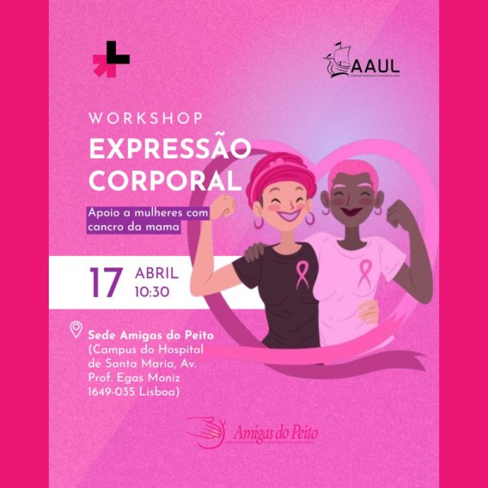 Workshop "Expressão e cuidado corporal - no apoio a mulheres com cancro de mama"