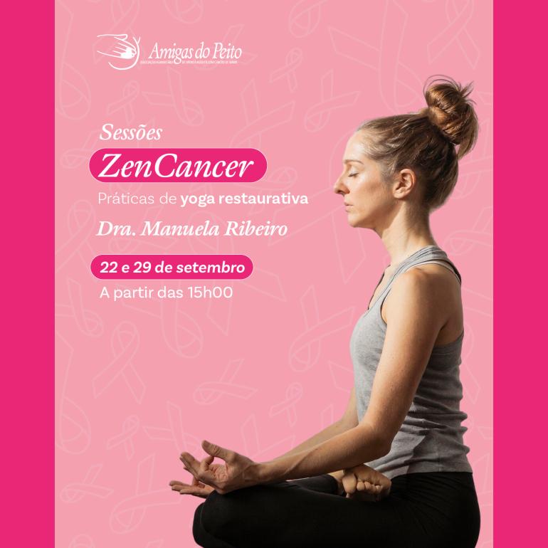 Sessões ZenCancer - práticas de yoga restaurativa
