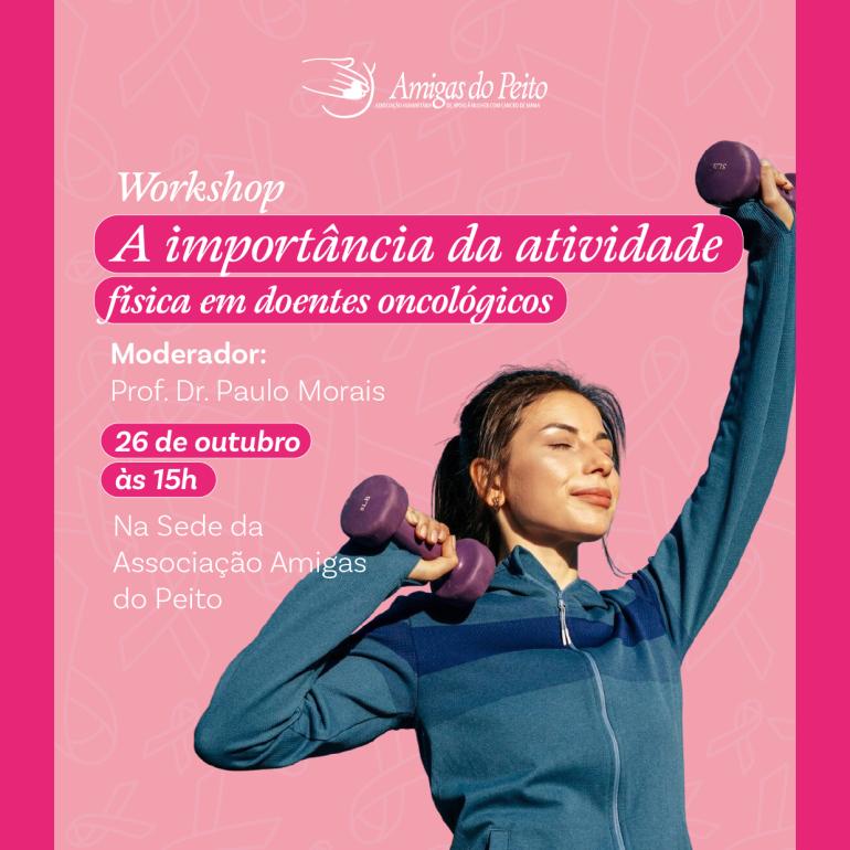 Workshop "A importância da atividade física em doentes oncológicos"